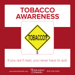 Tobacco awareness